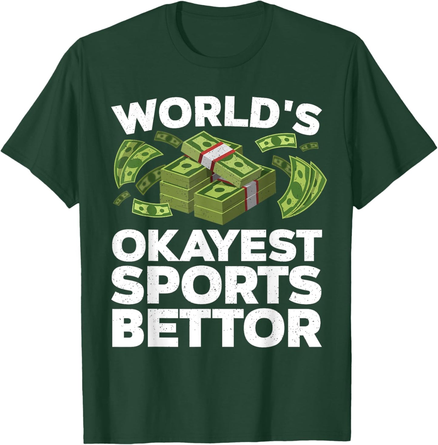 Funny Sports Betting Design Women Sports Gambler T-Shirt - T-Shirt | Forest