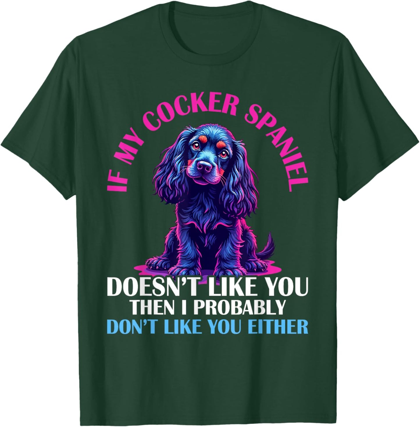 Cocker Spaniel Dog T-Shirt - T-Shirt | Forest