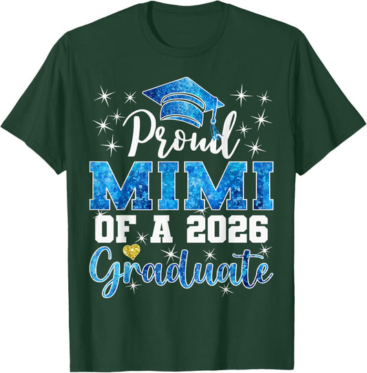 Super Proud Mimi of 2026 Graduate Senior Graduation Family T-Shirt - T-Shirt | Forest