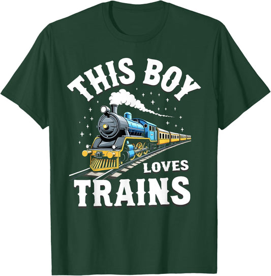 Kids This Boy Loves Trains Locomotive Funny Train Lover T-Shirt - T-Shirt | Forest