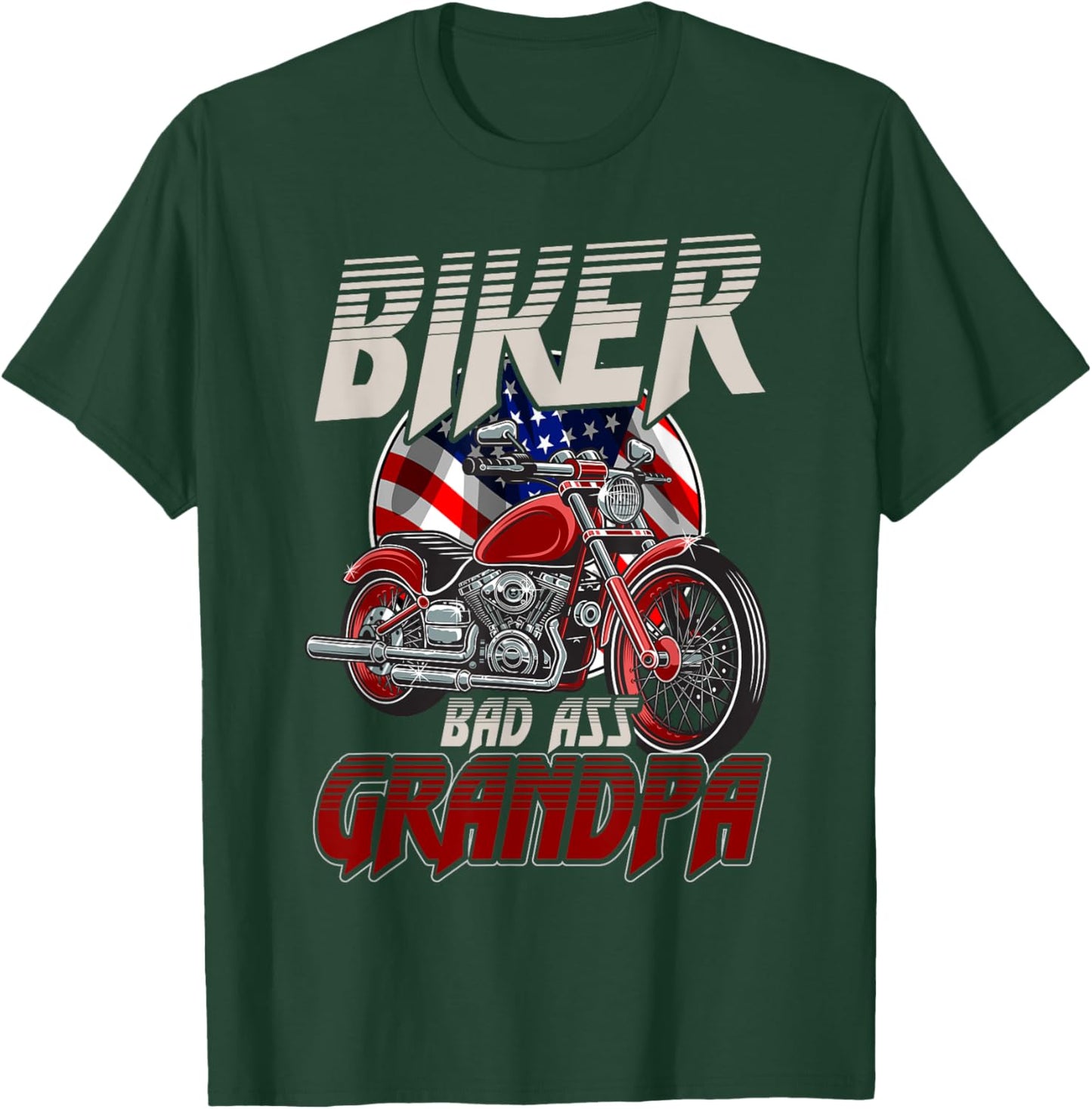 Biker Bad Ass Grandpa Funny Motorcycle Gag Humor T-Shirt - T-Shirt | Forest