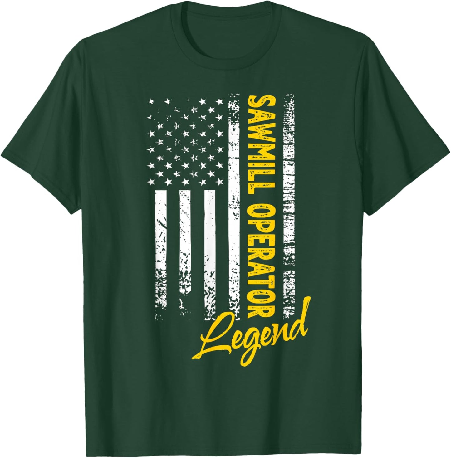 American Sawmill Operator Legend Sawmill Operator T-Shirt - T-Shirt | Forest
