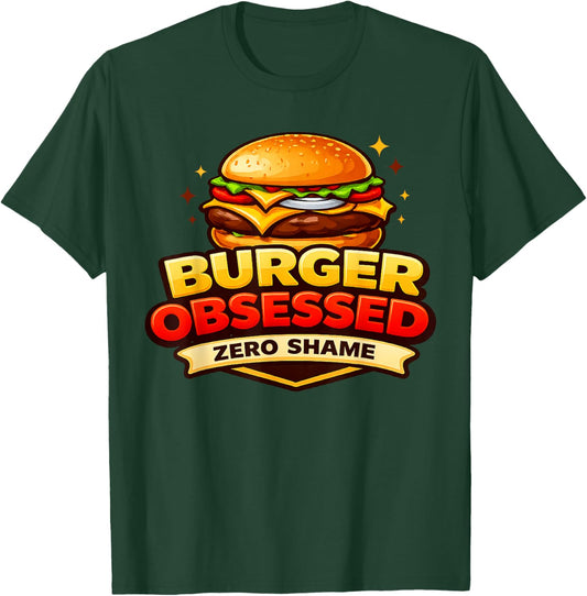 Cheeseburger Shirt Burger Obsessed Funny Food Lover T-Shirt - T-Shirt | Forest