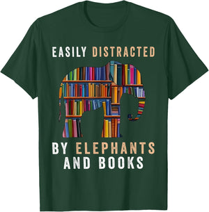 Easily Distracted By Elephants And Books Funny Elephant T-Shirt - T-Shirt | Forest