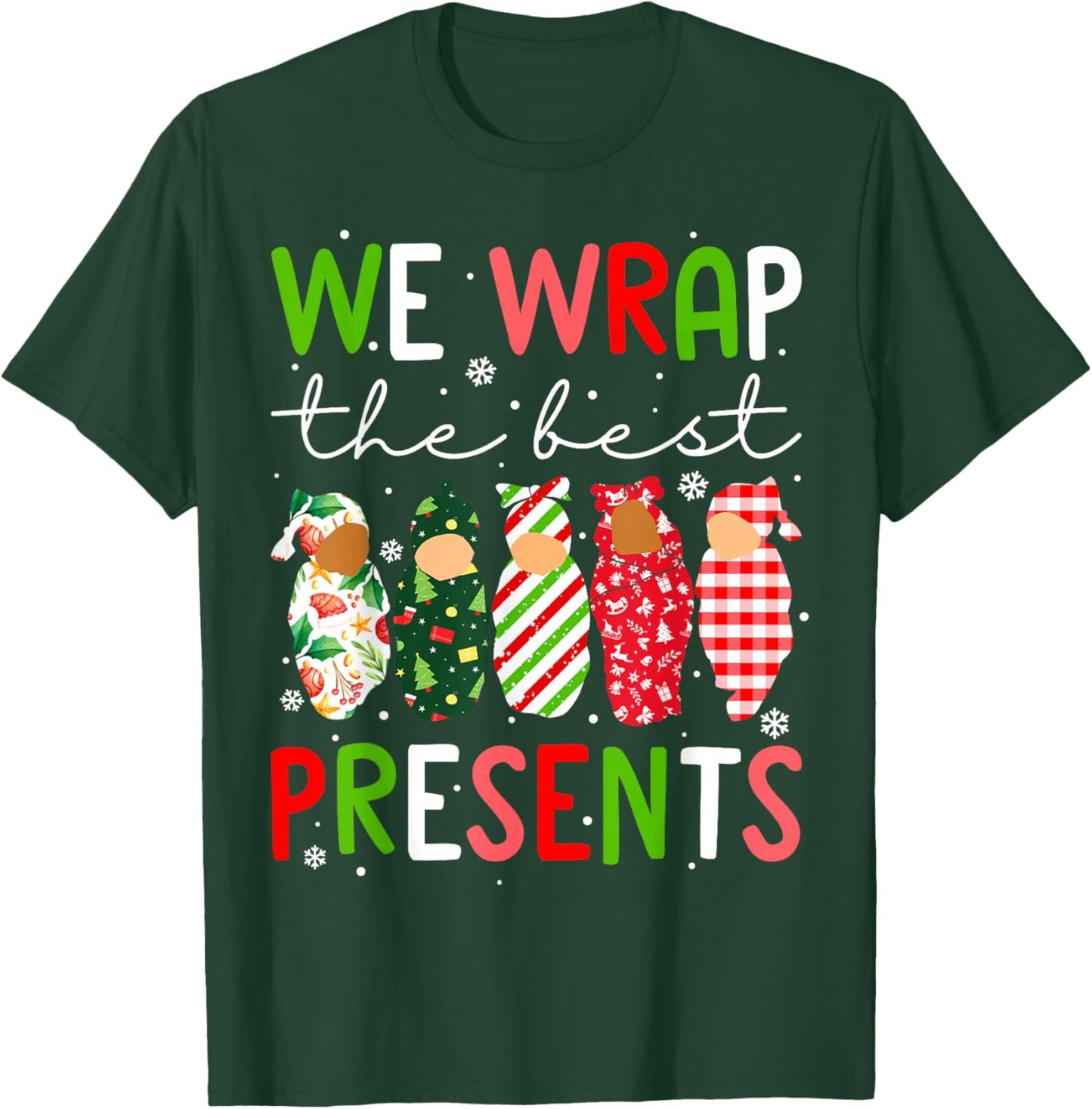 We Wrap The Best Presents Mother Baby Unit Cute Christmas T-Shirt - T-Shirt | Forest