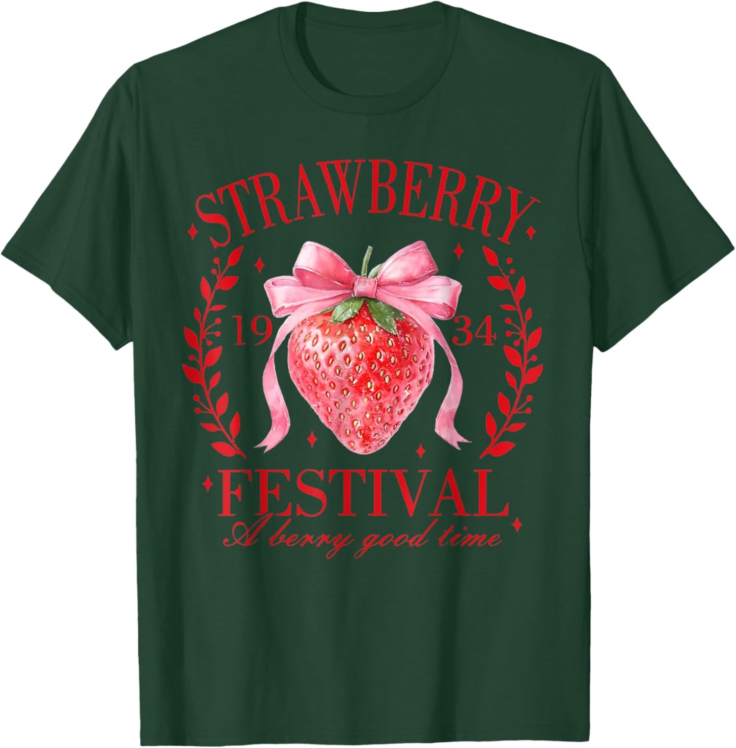 Coquette Bow Strawberry Festival A Berry Good Time Women T-Shirt - T-Shirt | Forest