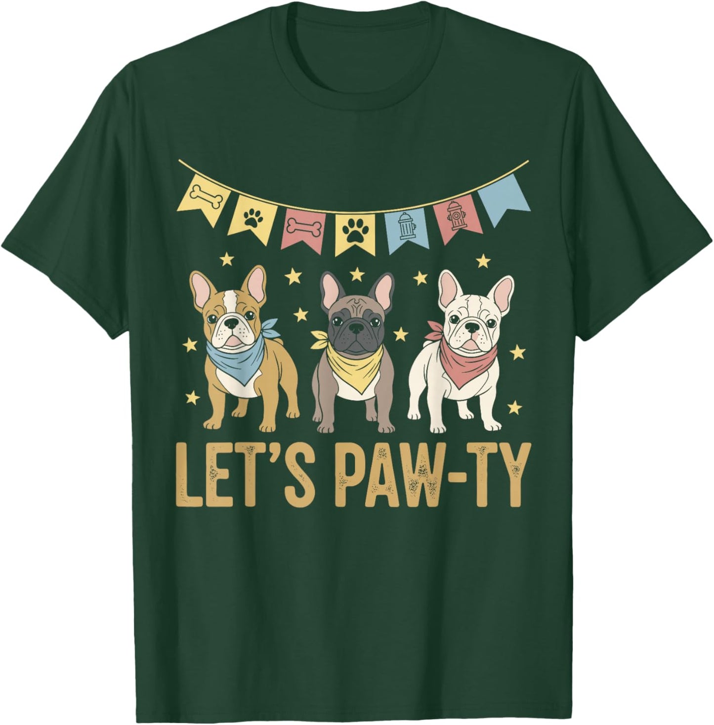 Happy Birthday Dog Shirt for Pet Lovers, Fun Dog Let’s Pawty T-Shirt - T-Shirt | Forest
