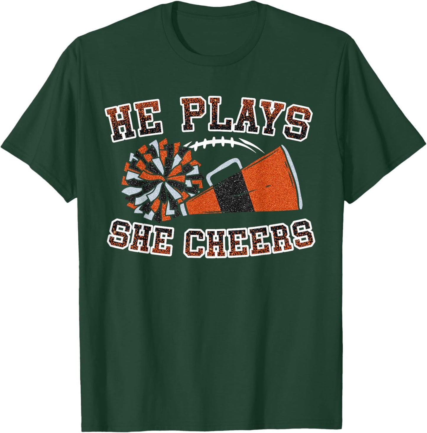 He Plays She Cheers Loud Proud Football And Cheer Mom Orange T-Shirt - T-Shirt | Forest