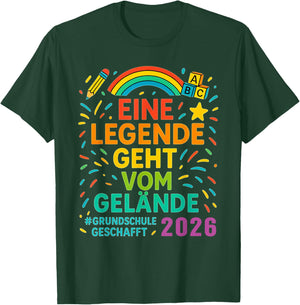 Grundschule 2026 Eine Legende Geht Vom Gelände T-Shirt - T-Shirt | Forest
