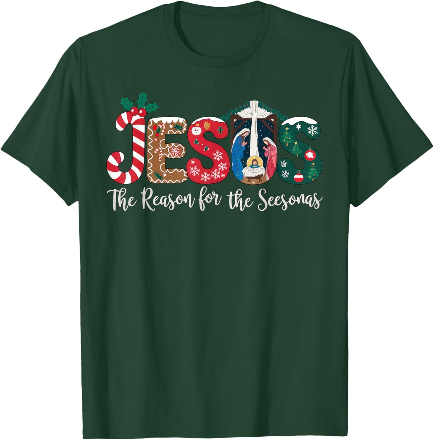Jesus Is The Reason For The Season Christian Christmas Faith T-Shirt - T-Shirt | Forest