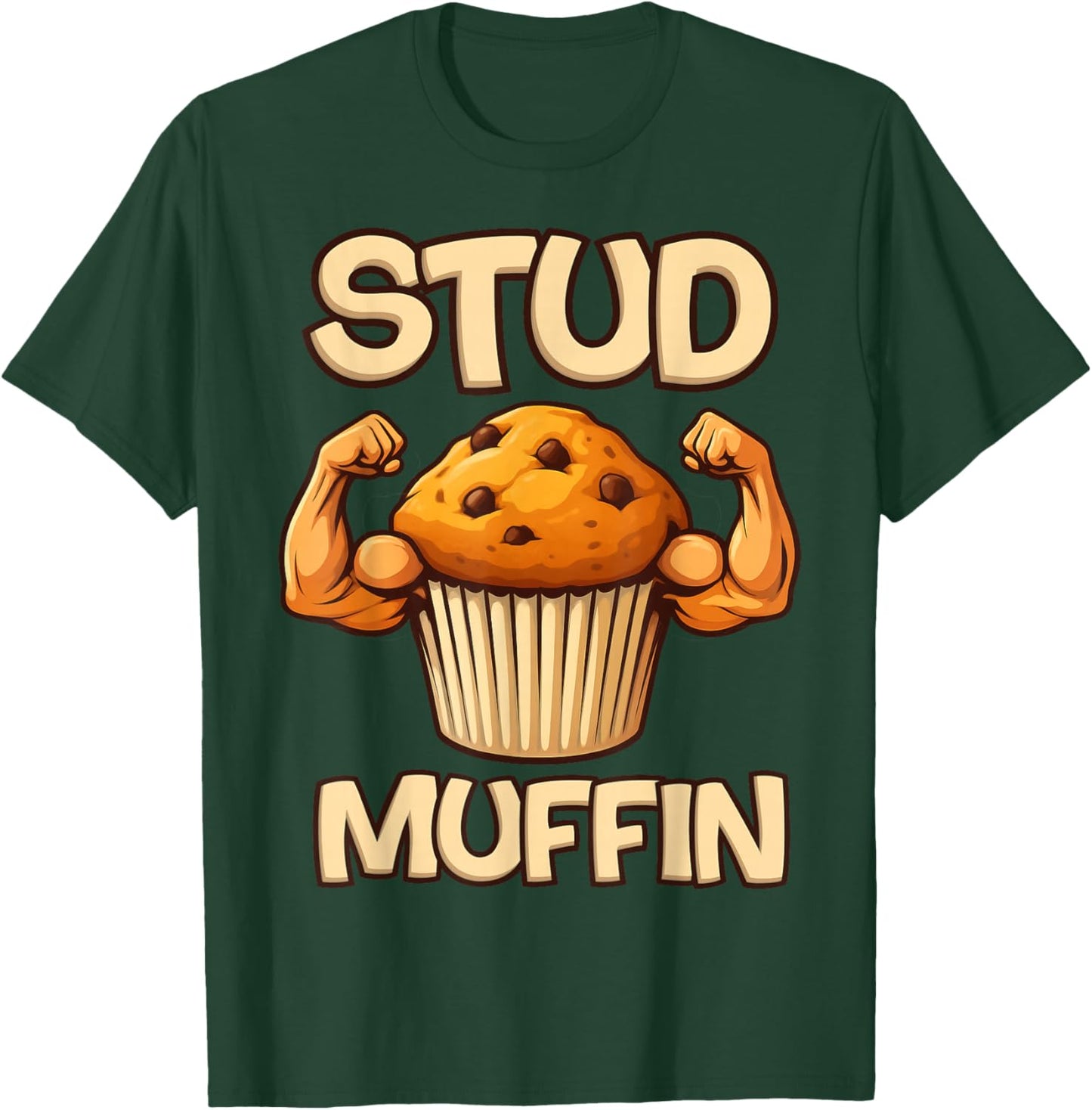 Stud Muffin with Muscle Arms Funny Fitness Workout Training T-Shirt - T-Shirt | Forest