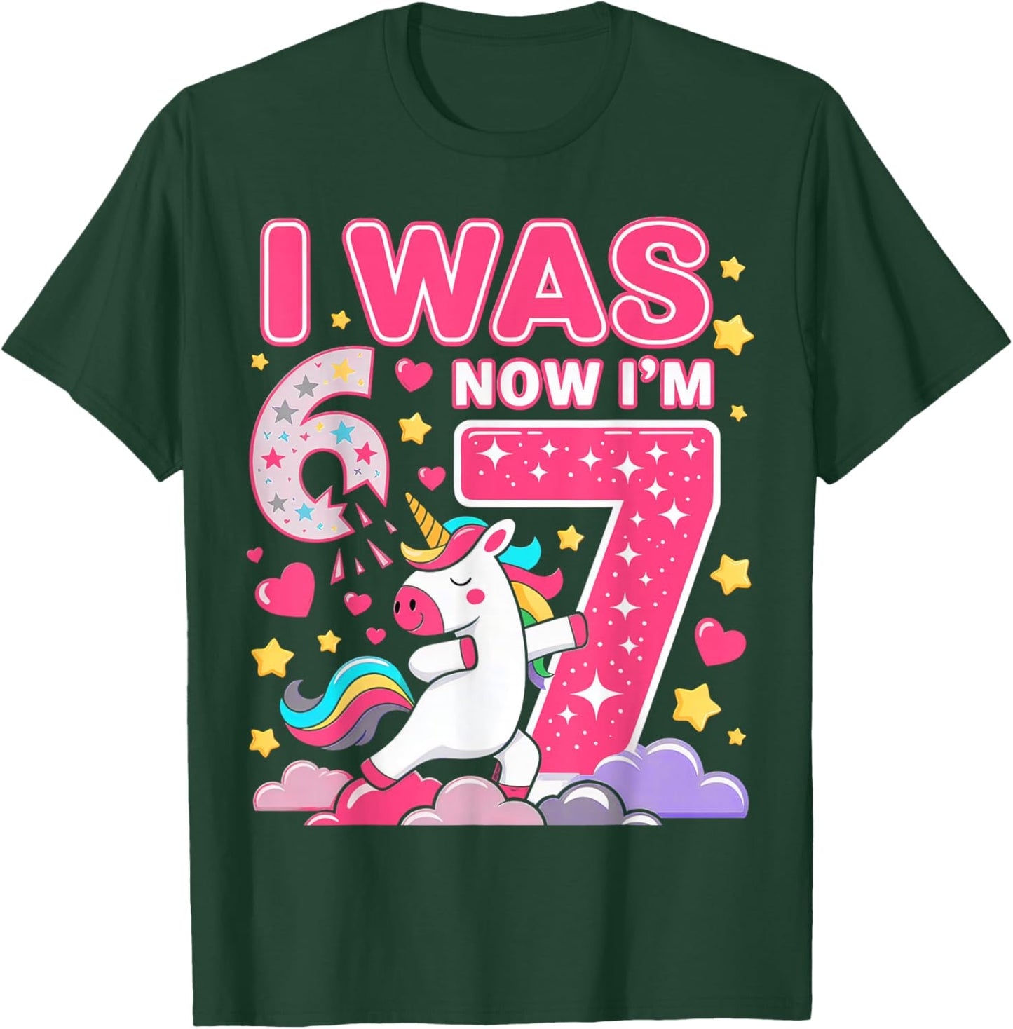 I was 6 Now I'm 7 Unicorn Girl 6 7 Birthday T-Shirt - T-Shirt | Forest