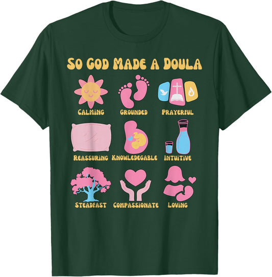 Retro Christian Doula Life Birth Worker So God Made A Doula T-Shirt - T-Shirt | Forest