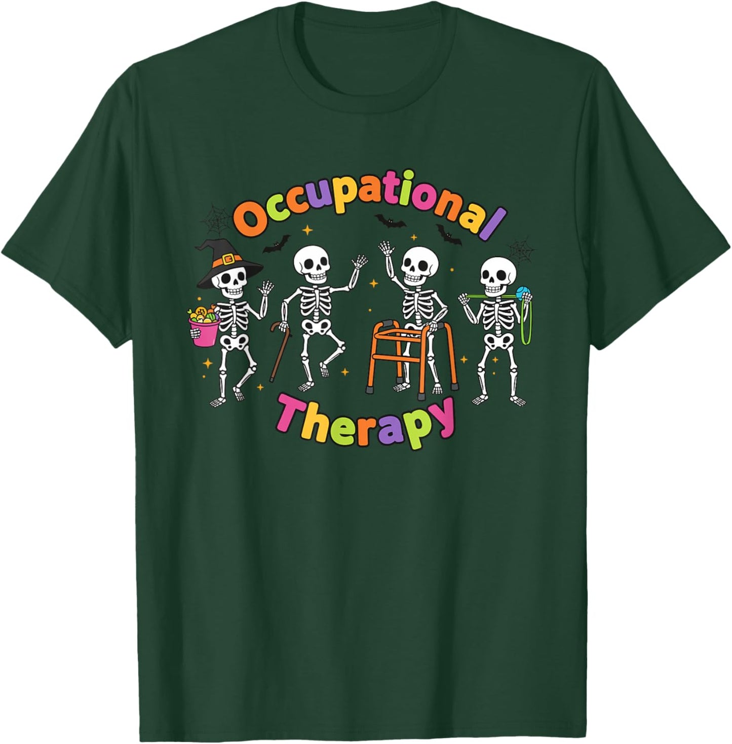 Skeletons OT Occupational Therapy Halloween T-Shirt - T-Shirt | Forest