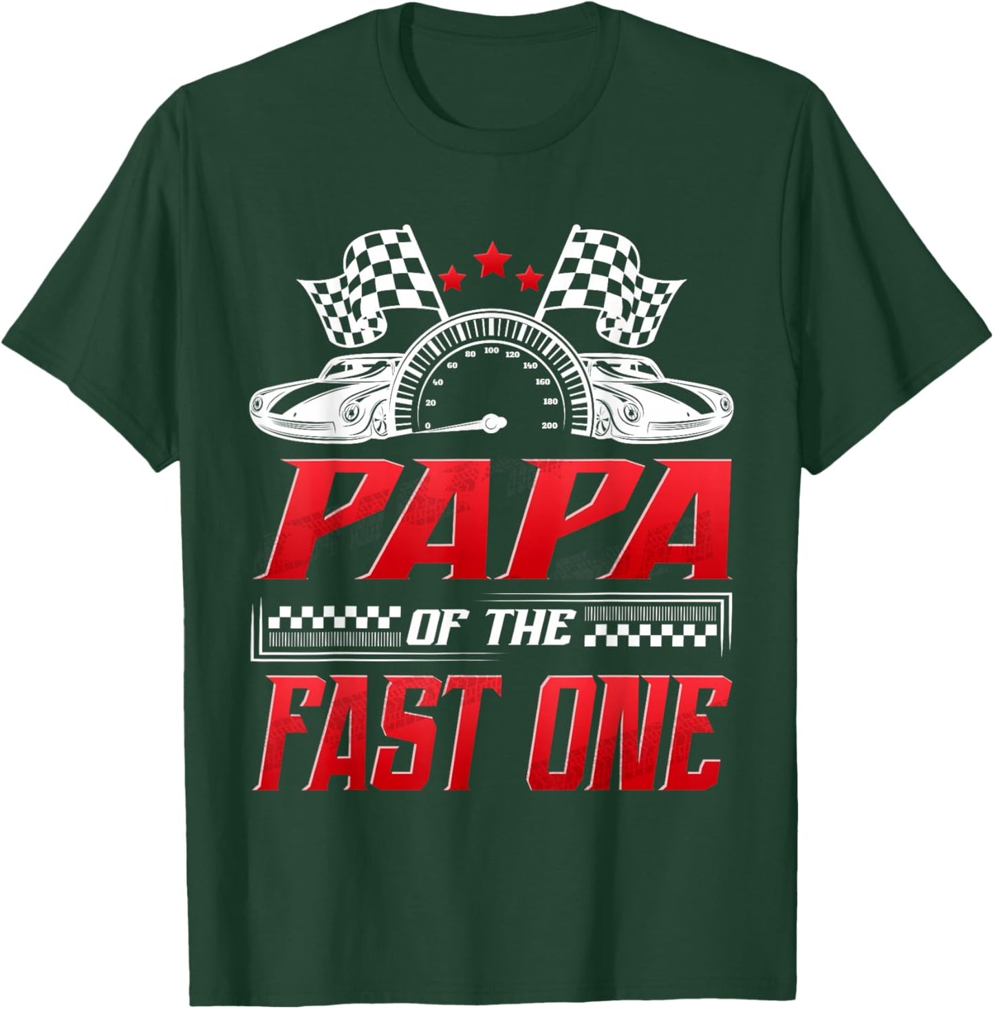 Papa of The Fast One 1st Birthday Racing Car Family T-Shirt - T-Shirt | Forest