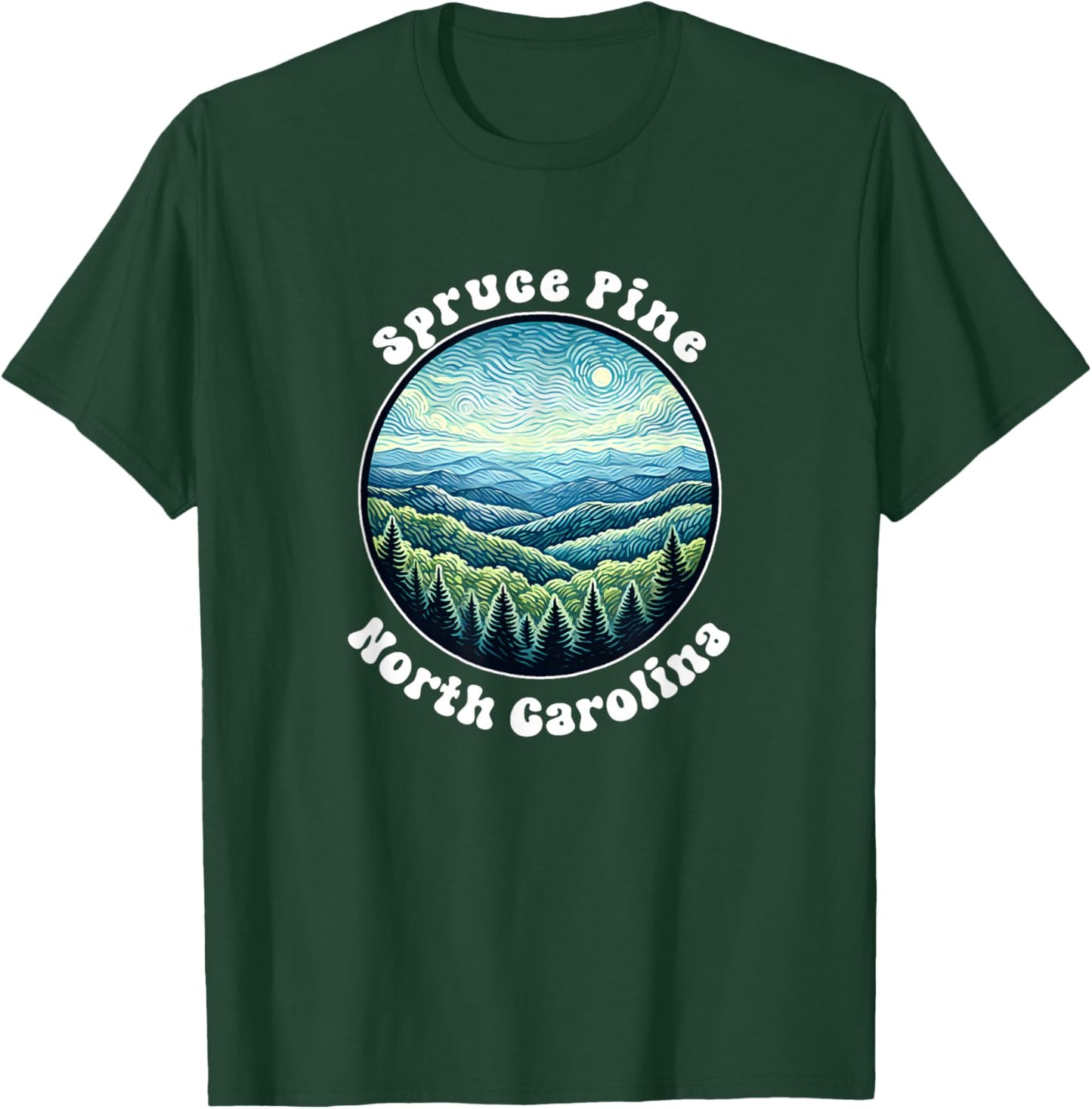 Spruce Pine North Carolina Mountain Forest Vacation Souvenir T-Shirt - T-Shirt | Forest