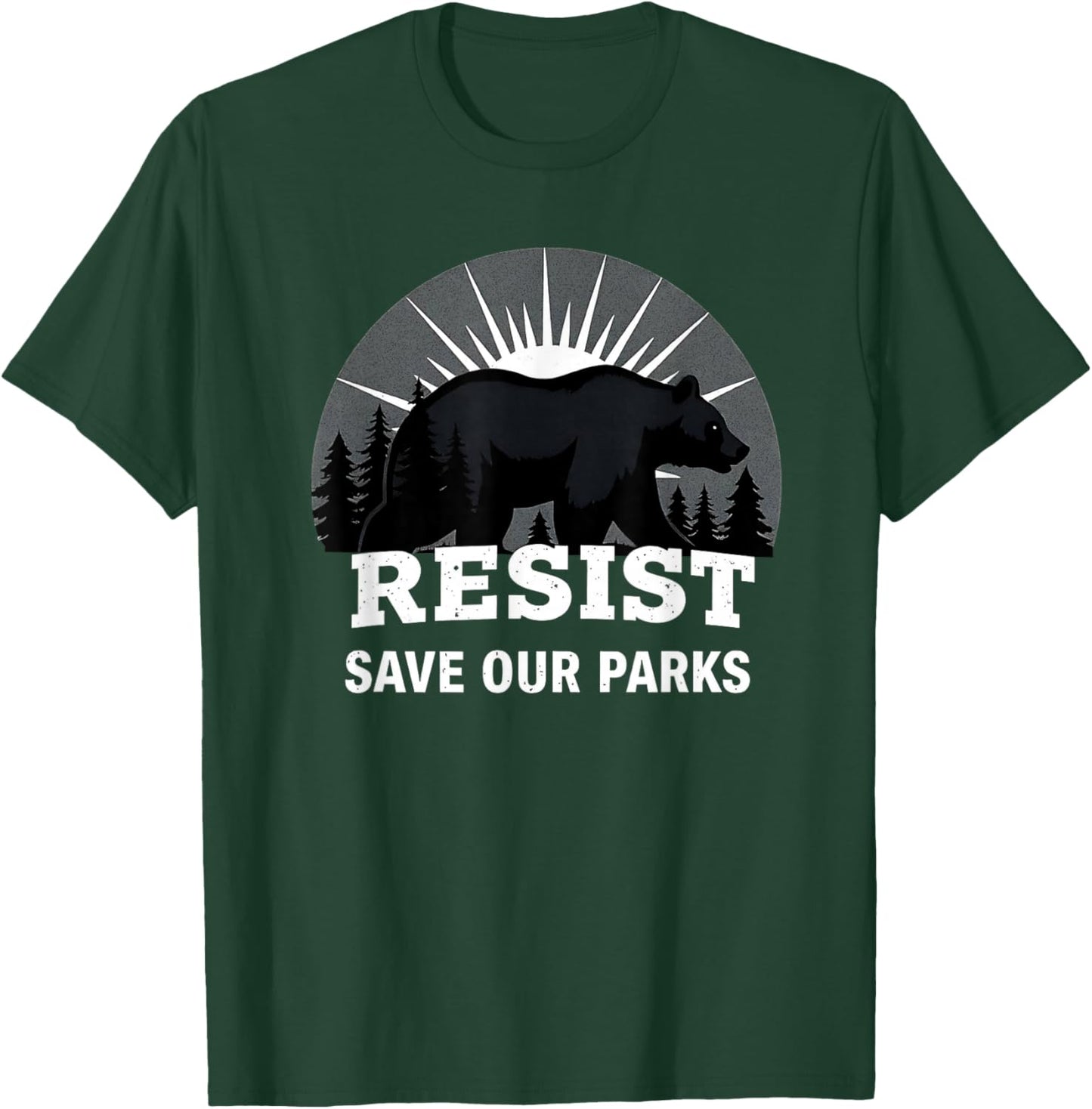 Resist Save Our Parks Alt US National Parks Bear Nature T-Shirt - T-Shirt | Forest