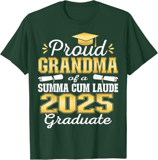 Proud Grandma 2025 Summa Cum Laude Class 2025 Graduate T-Shirt - T-Shirt | Forest