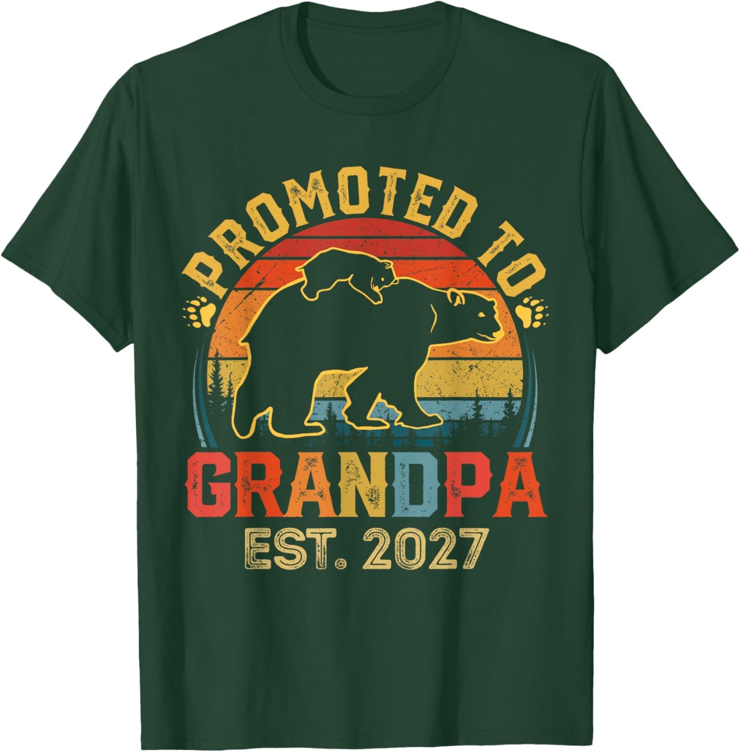 Promoted to Grandpa Est 2027 New for Dad T-Shirt - T-Shirt | Forest