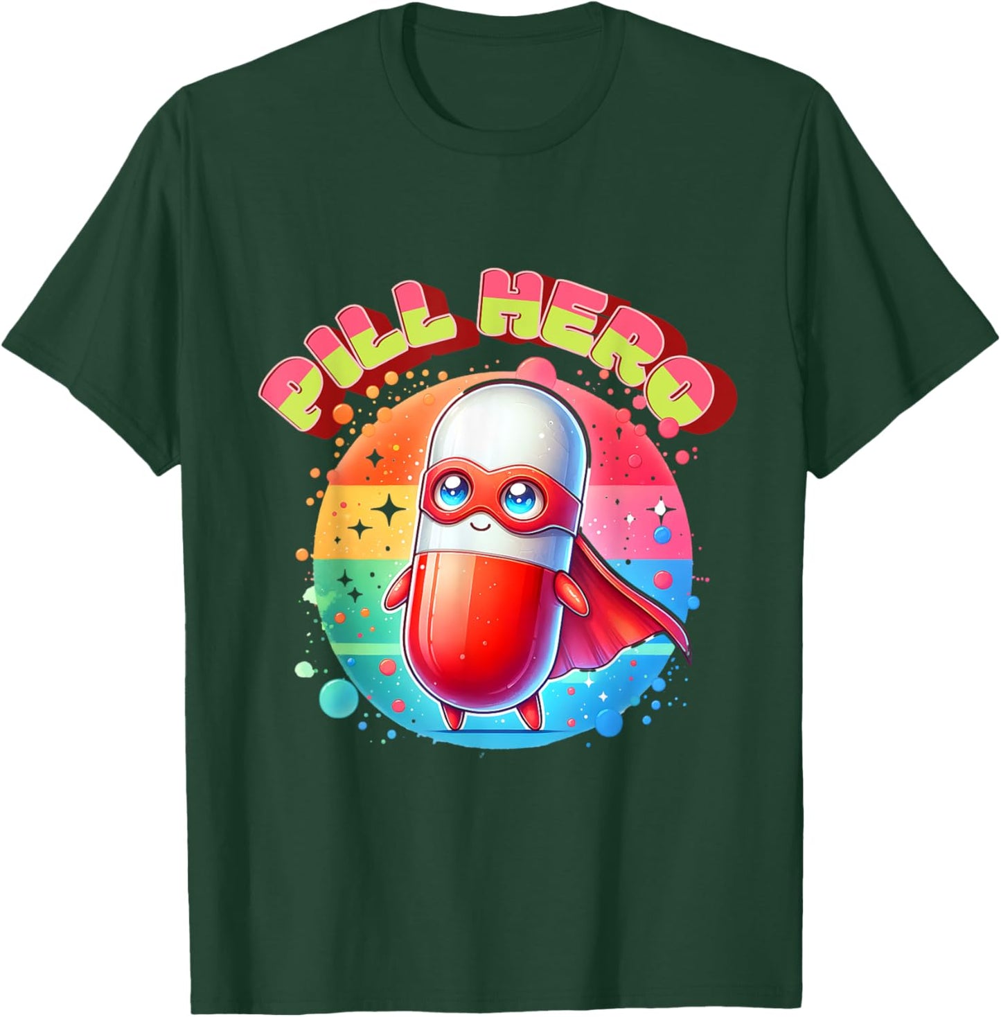 Cute Superhero Tablet Super Pill Hero Pharmacist T-Shirt - T-Shirt | Forest