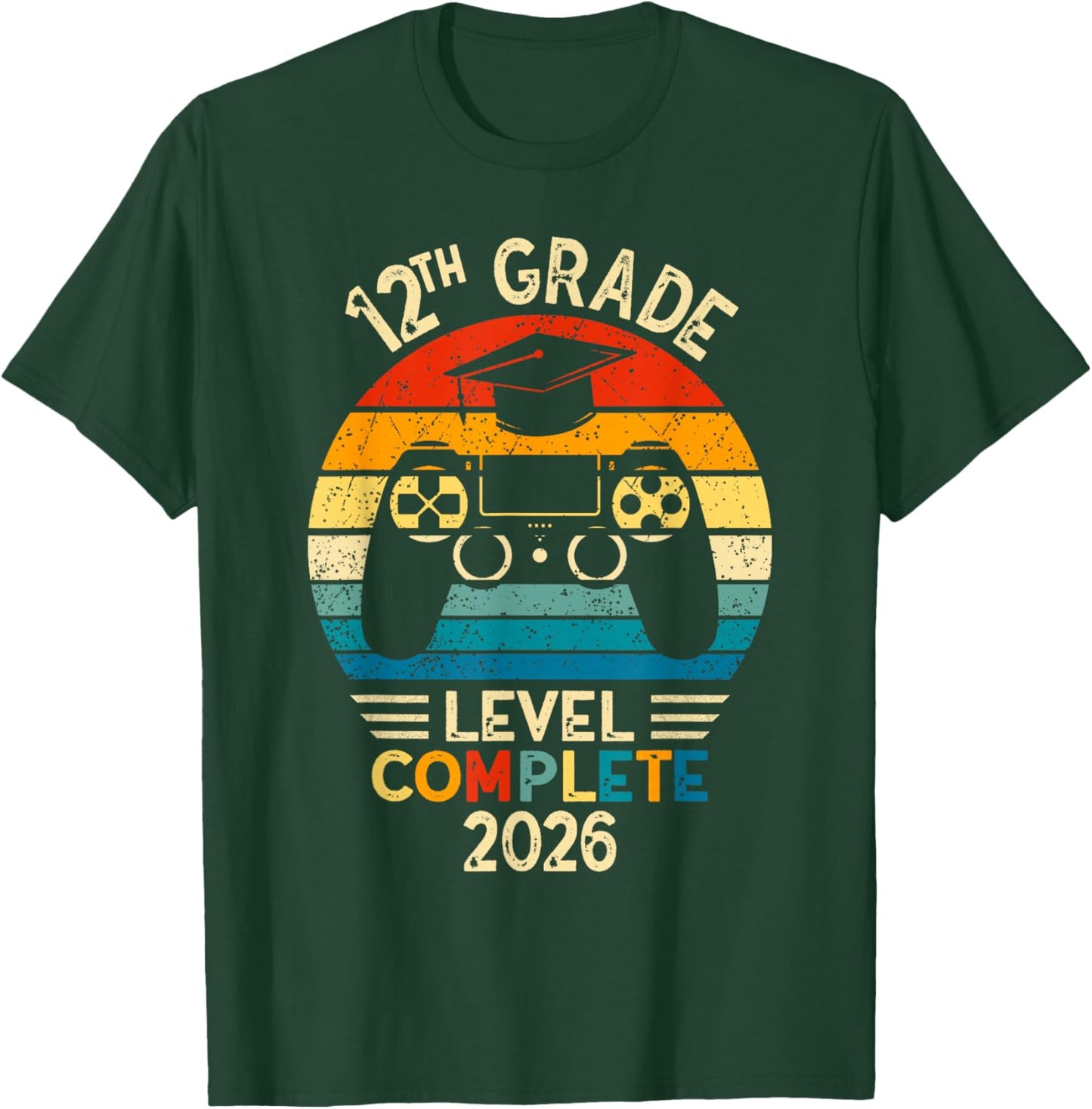 12th Grade Graduation 2026 Level Complete Gamer T-Shirt - T-Shirt | Forest