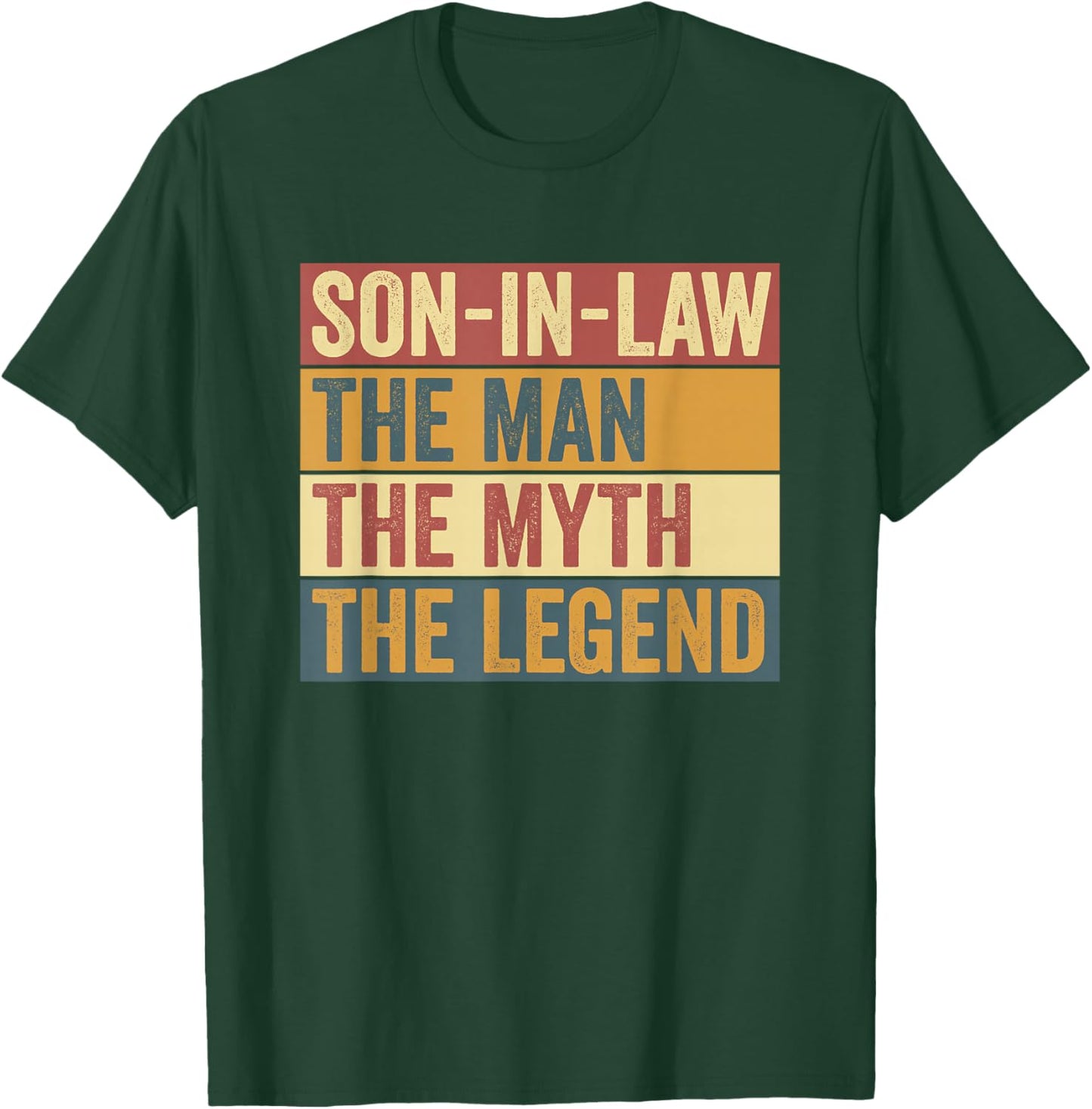 Funny Son in Law Legend T-Shirt - T-Shirt | Forest