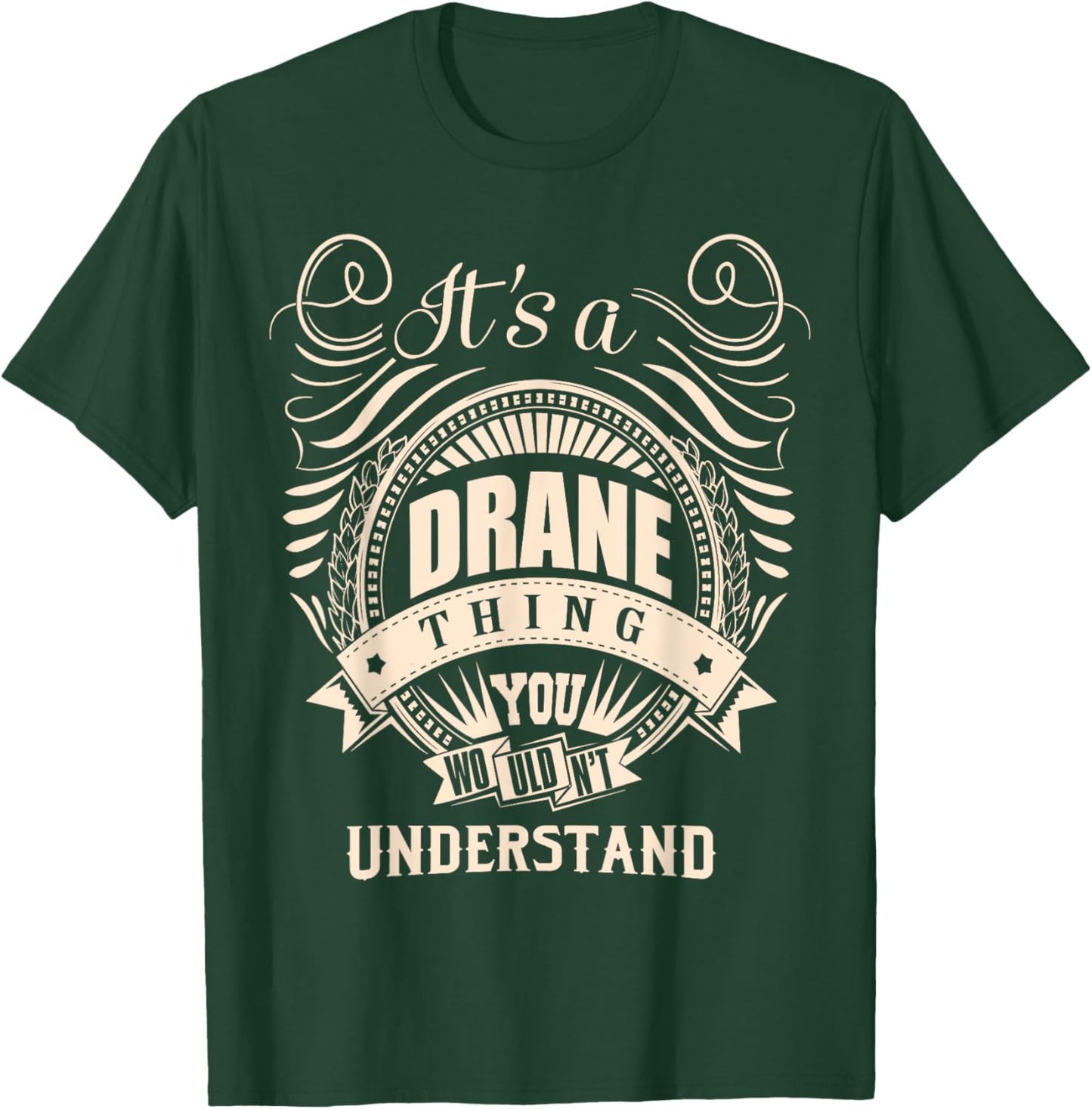 It is a DRANE Thing T-Shirt - T-Shirt | Forest