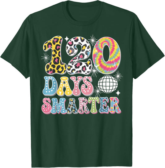 Groovy 120 Days Smarter Happy 120th Day Of School Teacher T-Shirt - T-Shirt | Forest