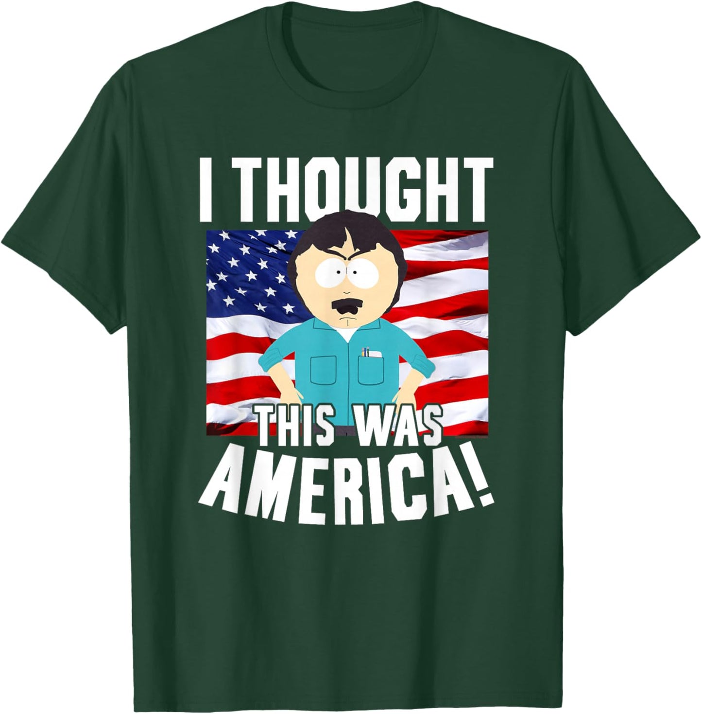 South Park Randy Thought This was America Funny Cartoon T-Shirt - T-Shirt | Forest