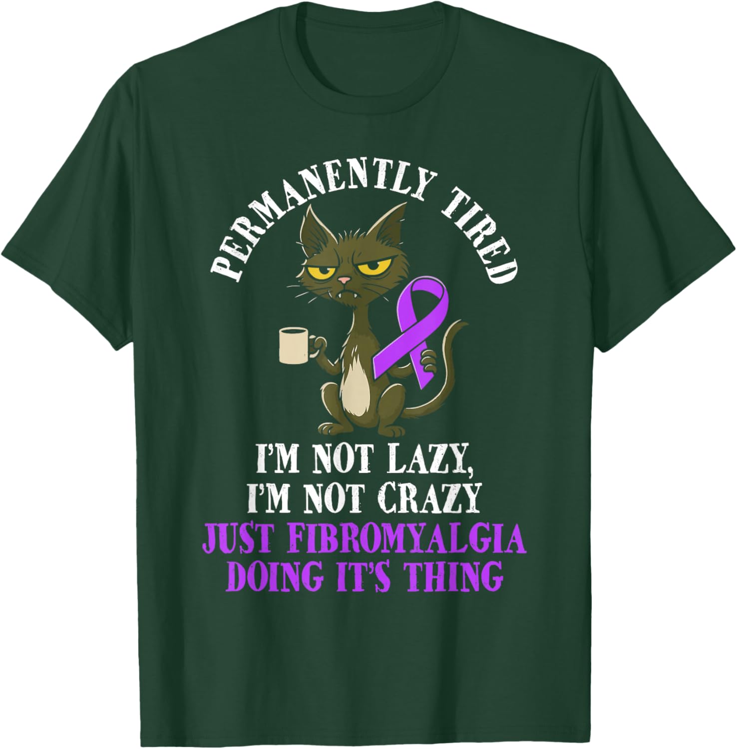 Fibromyalgia Warrior Flare Day T-Shirt - T-Shirt | Forest