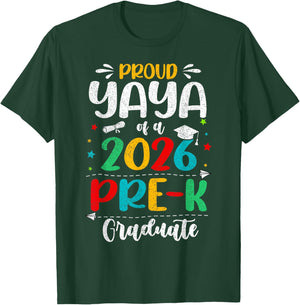 Proud Yaya of A 2026 Pre K Graduate Boy Girl Kids T-Shirt - T-Shirt | Forest