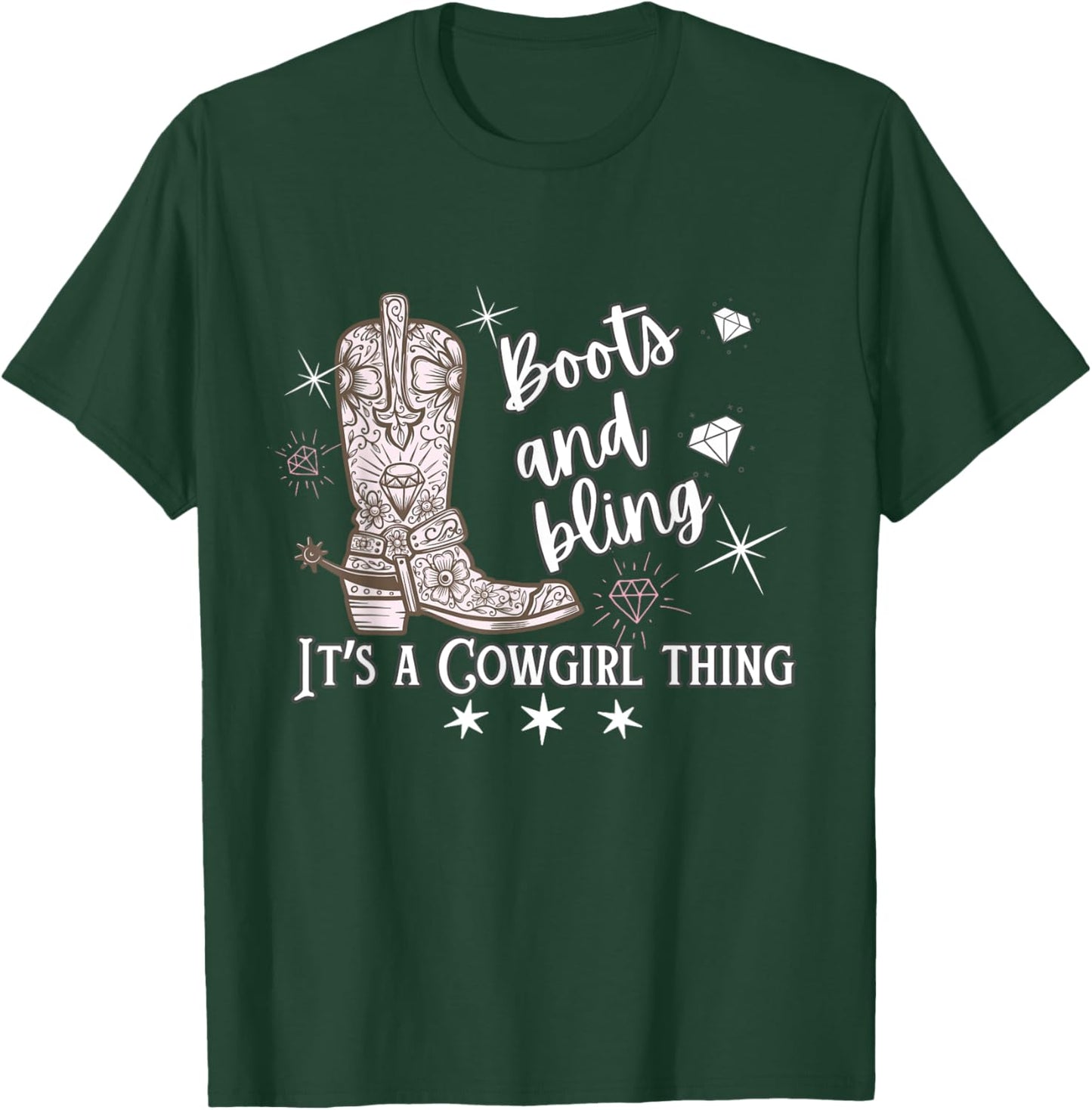 Cowgirl Boots & Bling Its A Cowgirl Thing Country Horse Show T-Shirt - T-Shirt | Forest