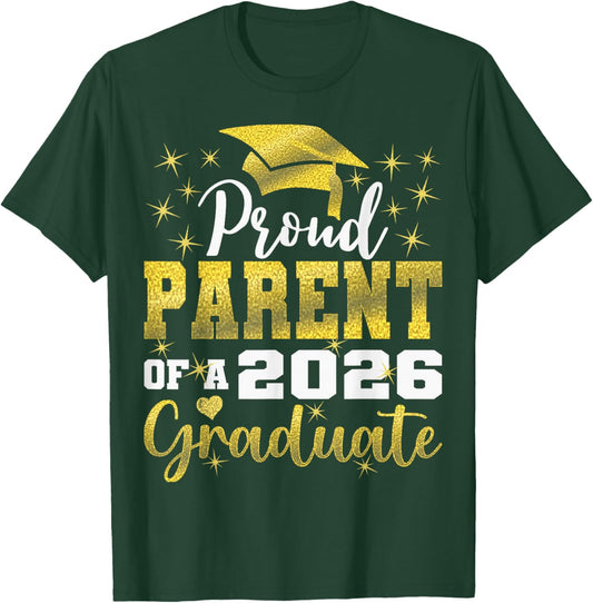 Super Proud Parent of 2026 Graduate Senior Graduation Family T-Shirt - T-Shirt | Forest