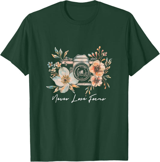 Photographer Never Lose Focus Camera Flowers Photography T-Shirt - T-Shirt | Forest