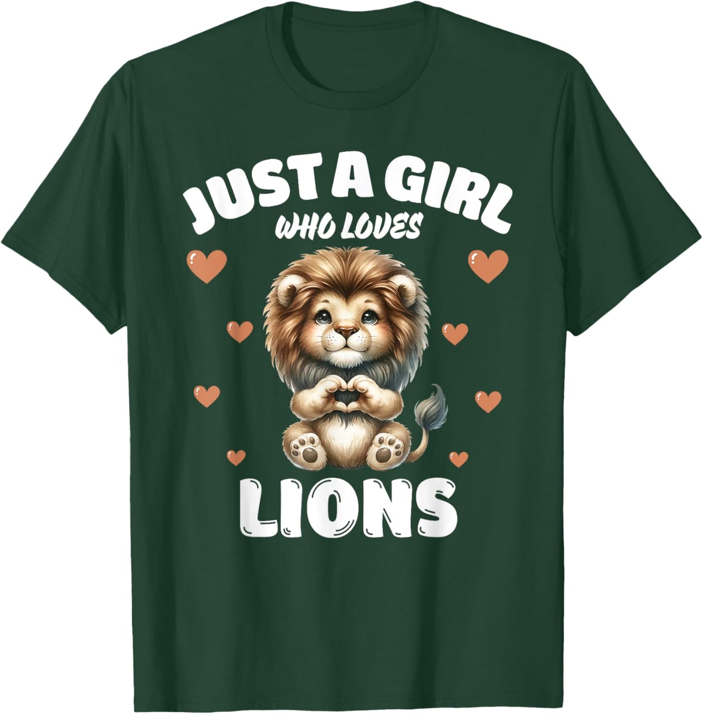 Just A Girl Who Loves Lions, Cute Lion Lovers T-Shirt - T-Shirt | Forest