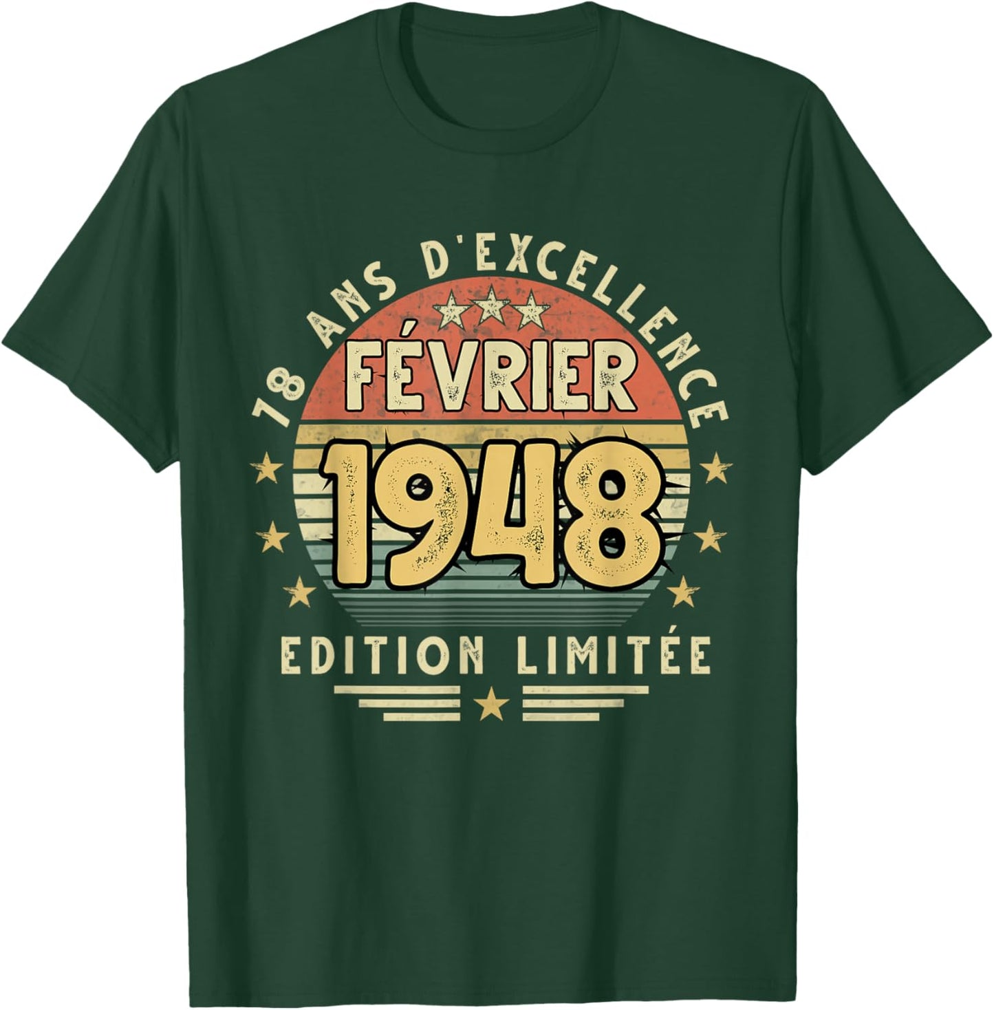 Février 1948 Cadeau Anniversaire Février 1948 78 Ans Homme T-Shirt - T-Shirt | Forest