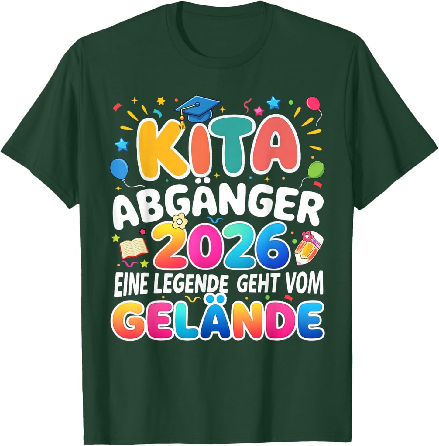 Kita abgänger 2026 Einschulung Schulkind Junge mädchen T-Shirt - T-Shirt | Forest