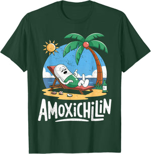 Amoxichillin Funny Pill Beach Vacation Pharmacy Technician T-Shirt - T-Shirt | Forest