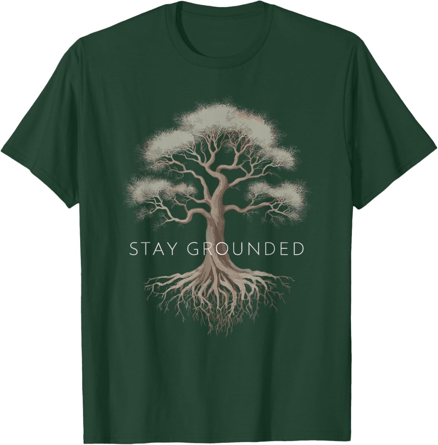 Stay Grounded - Inspiring Tree Roots Design T-Shirt - T-Shirt | Forest
