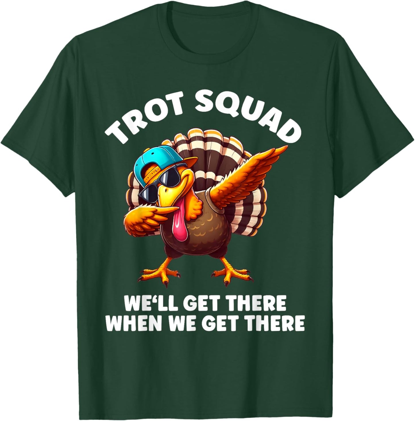 Turkey Running Outfit Gear Costume Turkey Trot Thanksgiving T-Shirt - T-Shirt | Forest