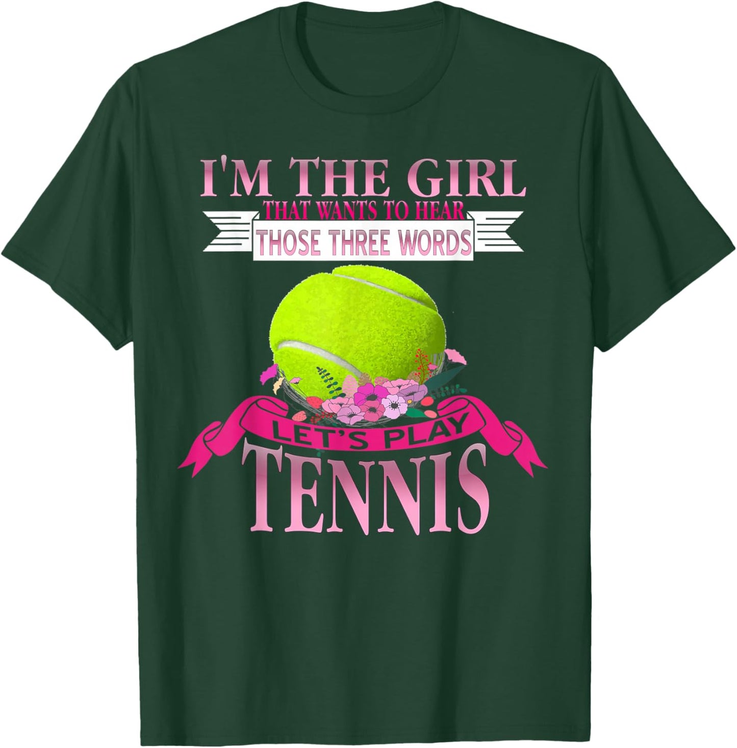 Citation Humour Tennis Fille Sport Amusant Chic T-Shirt - T-Shirt | Forest