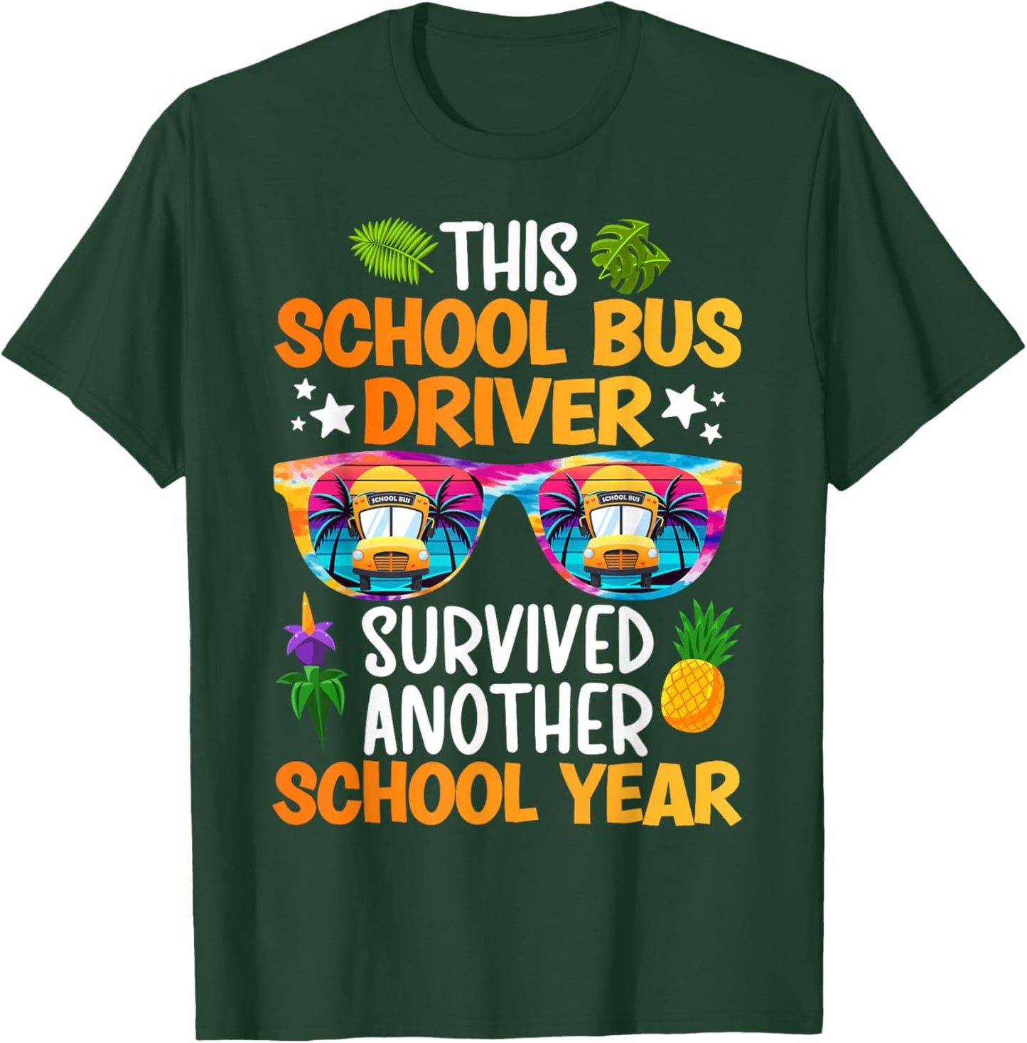Funny School Bus Driver Last Day of School Bus Driver T-Shirt - T-Shirt | Forest