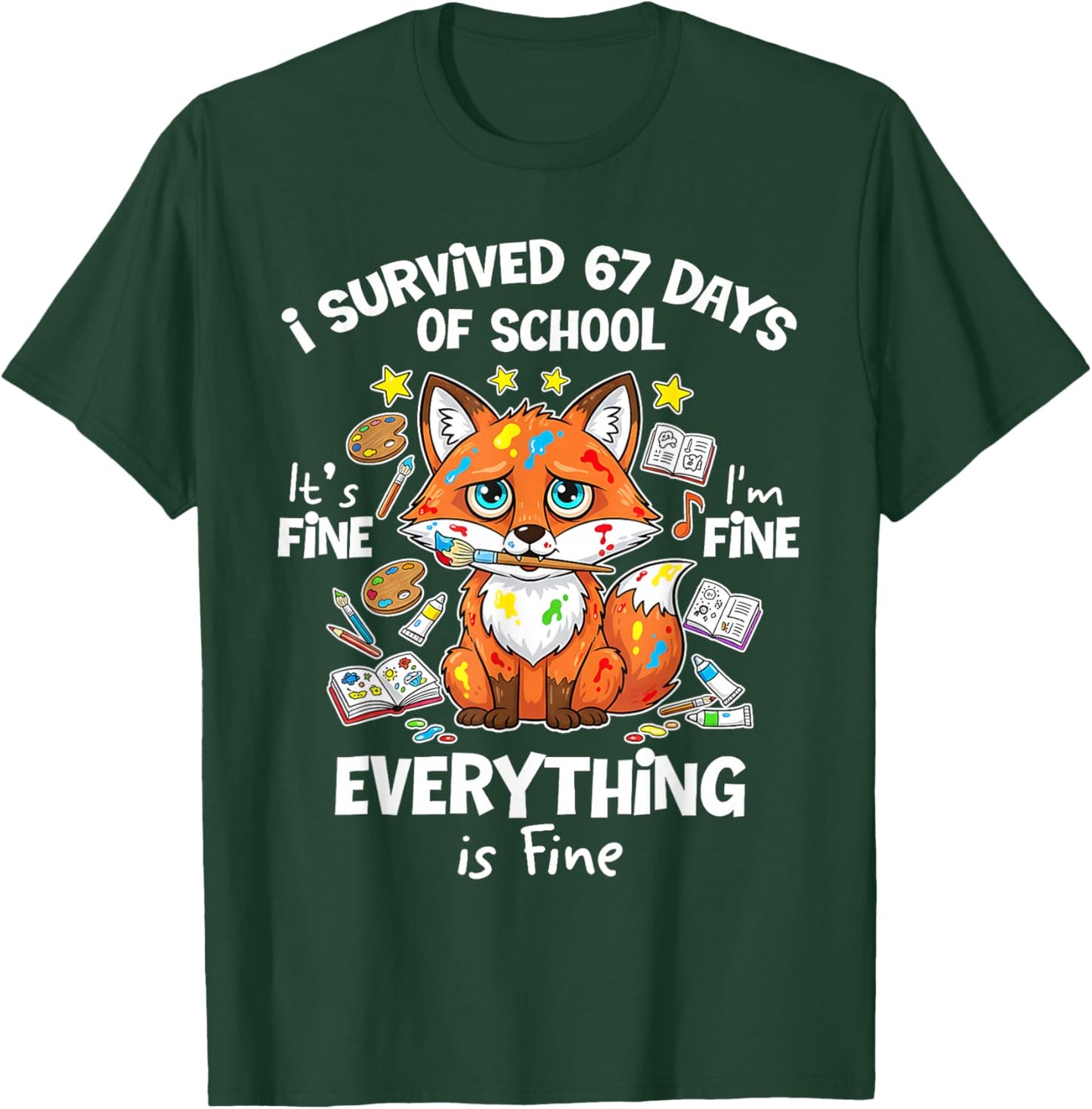 I Survived 67 Days of School Funny Six Seven Meme Fox Animal T-Shirt - T-Shirt | Forest