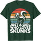 Skunk Just A Girl Who Loves Skunks T-Shirt - T-Shirt | Forest