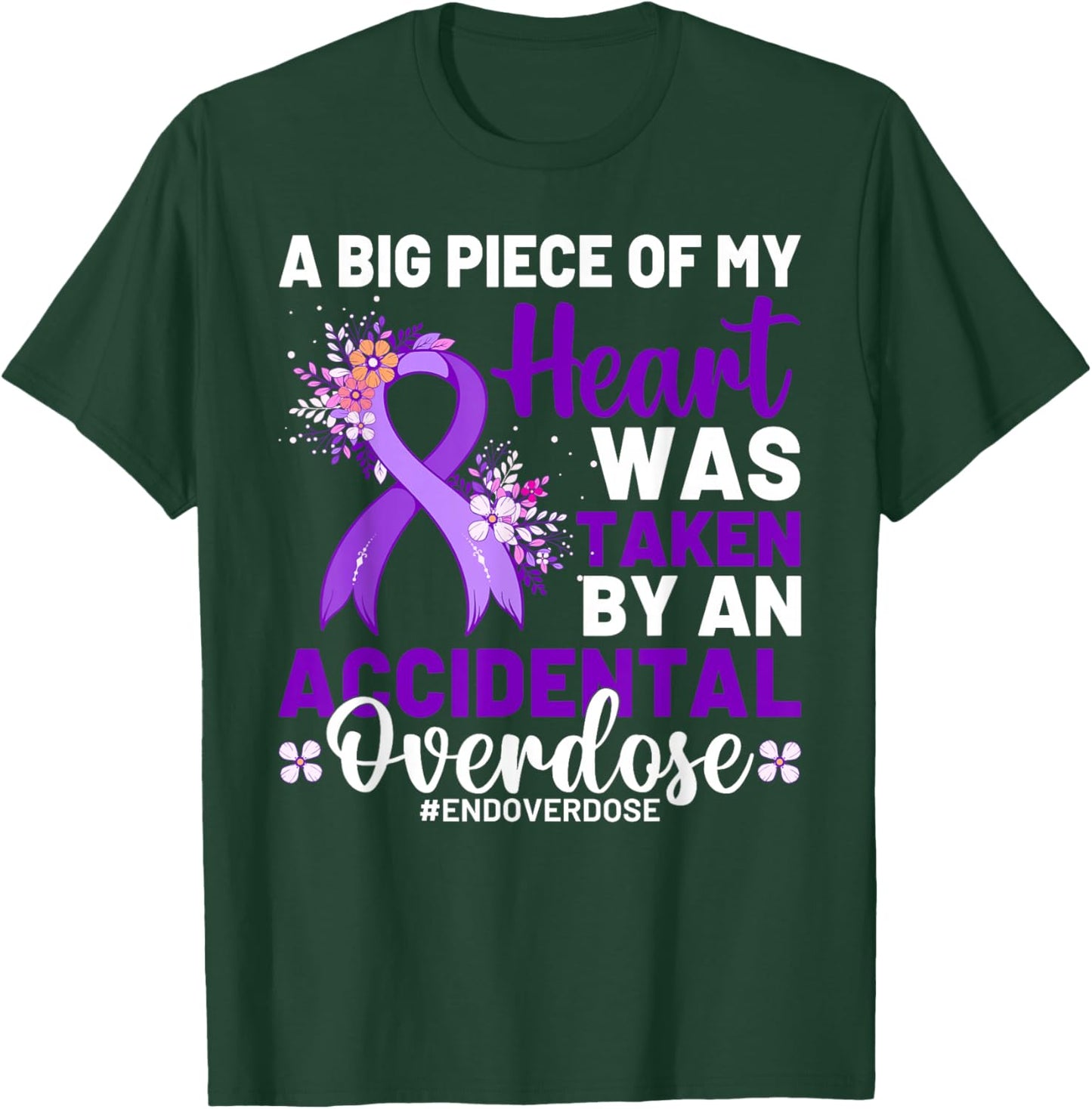 Addiction Awareness Drug Addiction Overdose Awareness Day T-Shirt - T-Shirt | Forest