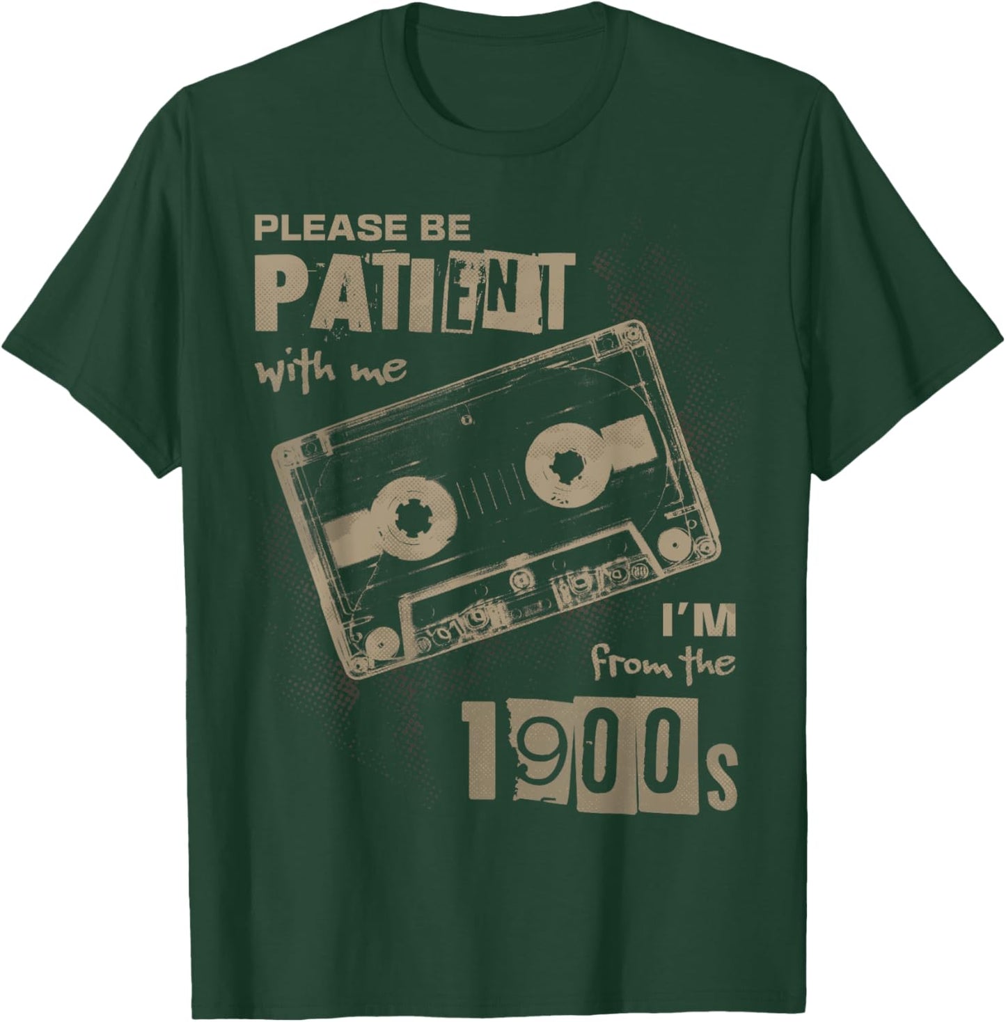 Funny Please Be Patient With Me I'm From The 1900s Music T-Shirt - T-Shirt | Forest