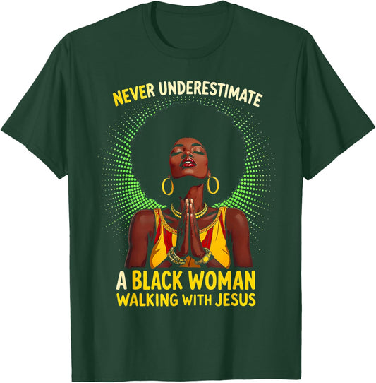 Proud African American Black Women Melanin Believe God Jesus T-Shirt - T-Shirt | Forest
