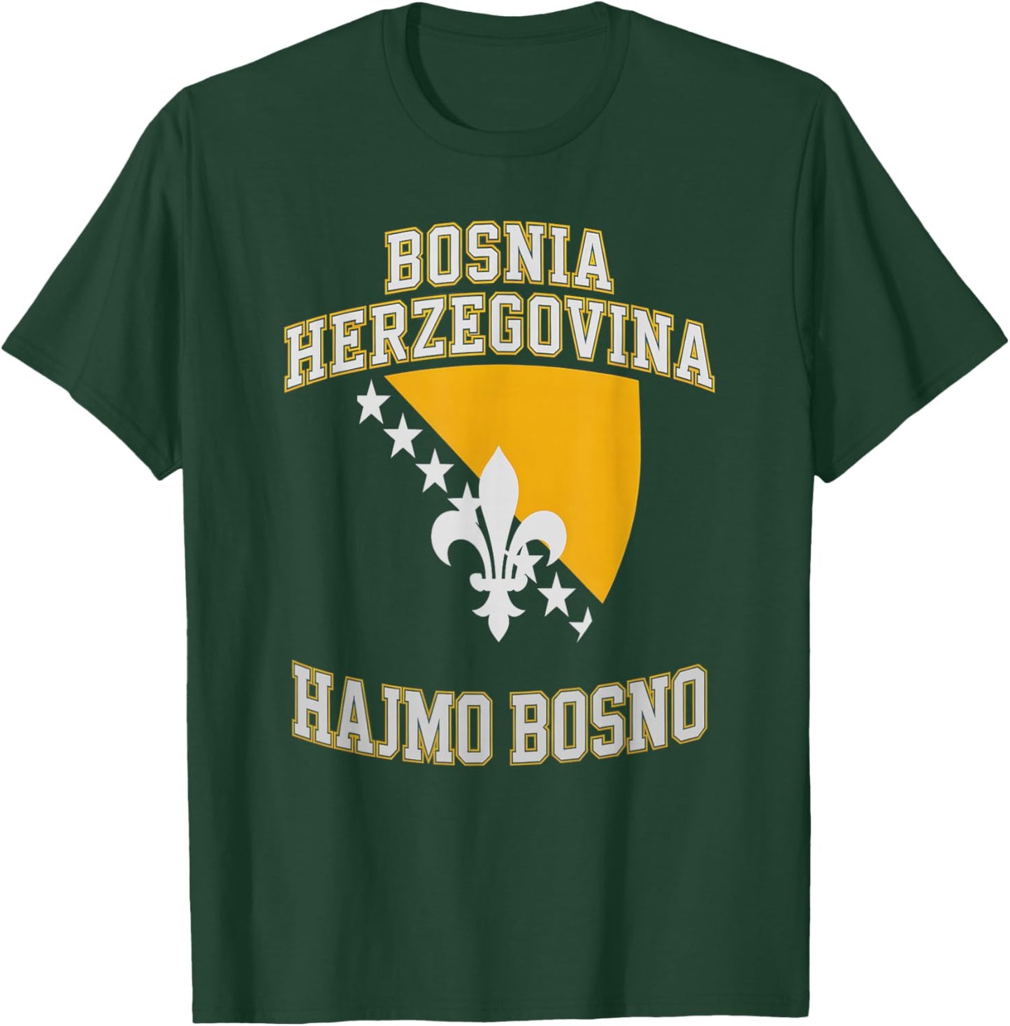 Proud Bosnia Dragon HAJMO BOSNO Country Favorite Cheer Game T-Shirt - T-Shirt | Forest