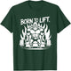 Born to Lift - Gym Art Gorilla Lifting Weights Design T-Shirt - T-Shirt | Forest