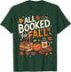 Fully Booked for Fall Pumpkin Books Coffee Thanksgiving T-Shirt - T-Shirt | Forest
